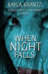 Enlarge image Cover: When Night Falls - Into the Darkness Publishing