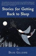 Cover: Stories for Getting Back to Sleep - Diane Gillespie