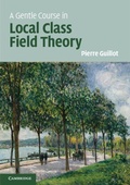 Cover: A Gentle Course in Local Class Field Theory - Cambridge University Press