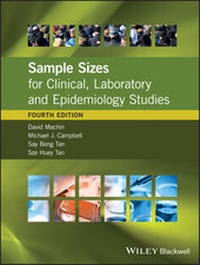 Enlarge image Cover: Sample Sizes for Clinical, Laboratory and Epidemiology Studies - Wiley
