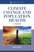 Cover: Climate Change and Population Health: a Primer - Jones and Bartlett Publishers, Inc