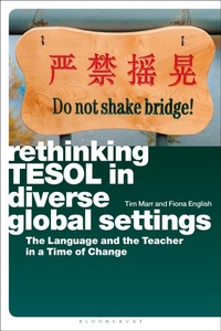 Enlarge image Cover: Rethinking TESOL in Diverse Global Settings - Bloomsbury Academic