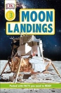 Cover: DK Readers Level 3: Moon Landings - DK Children