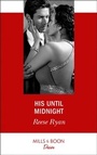 Cover: His Until Midnight - Mills & Boon