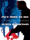 Cover: Once More to Die - Wildside Press