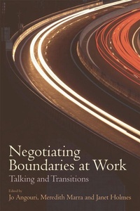 Enlarge image Cover: Negotiating Boundaries at Work - Edinburgh University Press
