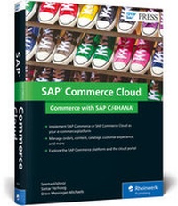 Abbildung von: SAP Commerce Cloud: Commerce with SAP C/4HANA - SAP PRESS