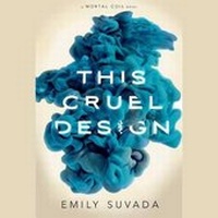 Enlarge image Cover: This Cruel Design - SIMON & SCHUSTER AUDIO