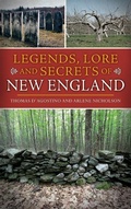 Cover: Legends, Lore and Secrets of New England - History Press Library Editions