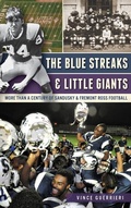 Cover: The Blue Streaks & Little Giants - History Press Library Editions