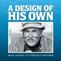 Cover: A Design of His Own - AuthorHouse