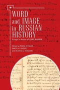 Cover: Word and Image in Russian History - Academic Studies Press
