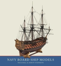 Enlarge image Cover: Navy Board Ship Models - Naval Institute Press