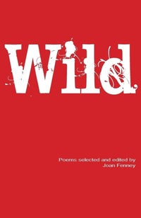 Enlarge image Cover: Wild - Ginninderra Press