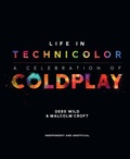 Cover: Life in Technicolor: A Celebration of Coldplay - ECW Press