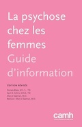 Cover: La Psychose Chez Les Femmes - Centre for Addiction and Mental Health