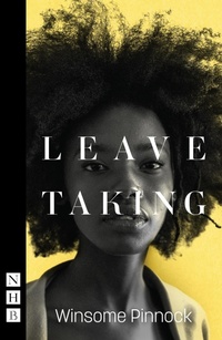 Enlarge image Cover: Leave Taking - Nick Hern Books