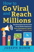 Cover: How To Go Viral and Reach Millions - Luminare Press