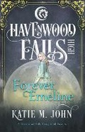 Cover: Forever Emeline - Ang'dora Productions, LLC