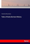 Cover: Tales of Early German History - Hansebooks