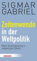 Cover: Zeitenwende in der Weltpolitik - Verlag Herder