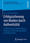 Cover: Erfolgssicherung von Marken durch Authentizit&auml;t - Springer Gabler