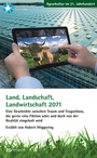 Cover: Land, Landschaft, Landwirtschaft 2071 - Metropolis-Verlag