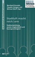Cover: Stadtluft macht reich/arm - Metropolis-Verlag