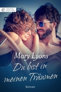 Cover: Du bist in meinen Tr&auml;umen - CORA Verlag