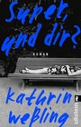 Cover: Super, und dir? - Ullstein Taschenbuchverlag