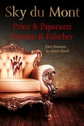 Cover: Prinz & Papparazzi / F&uuml;rsten & F&auml;lscher - Zwei Romane in einem Band - Edel Elements - ein Verlag der Edel Verlagsgruppe