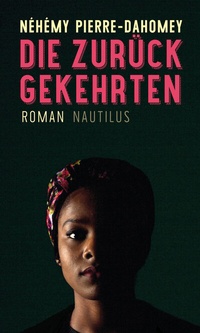 Abbildung von: Die Zurückgekehrten - Edition Nautilus