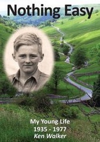 Enlarge image Cover: Nothing Easy - Ken Walker Publishing