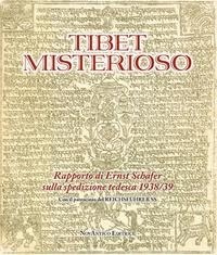 Abbildung von: Tibet misterioso. Rapporto di Ernst Schäfer sulla spedizione tedesca 1938/39 - NovAntico