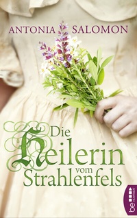 Abbildung von: Die Heilerin vom Strahlenfels - beHEARTBEAT