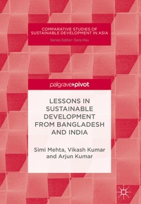 Enlarge image Cover: Lessons in Sustainable Development from Bangladesh and India - Palgrave Pivot