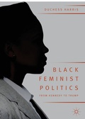 Cover: Black Feminist Politics from Kennedy to Trump - Palgrave Macmillan