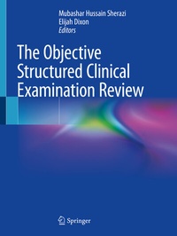 Abbildung von: The Objective Structured Clinical Examination Review - Springer