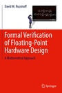 Cover: Formal Verification of Floating-Point Hardware Design - Springer