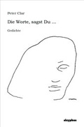 Cover: Die Worte, sagst Du . - Sisyphus
