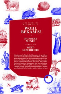Enlarge image Cover: Wohl bekam's! - Verlag Das Kulturelle Gedächtnis