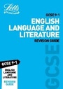 Cover: GCSE 9-1 English Language and English Literature Revision Guide - Letts Educational