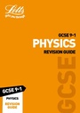 Cover: GCSE 9-1 Physics Revision Guide - Letts Educational