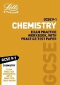 Cover: GCSE 9-1 Chemistry Exam Practice Workbook, with Practice Test Paper - Letts Educational