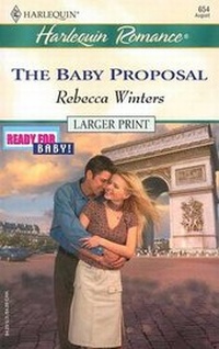 Enlarge image Cover: The Baby Proposal - Harlequin Presents