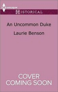 Enlarge image Cover: An Uncommon Duke - Harlequin Special Releases