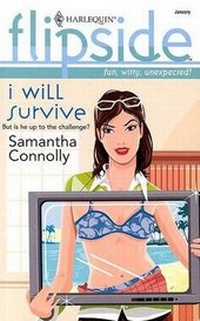 Enlarge image Cover: I Will Survive - Harlequin Flipside