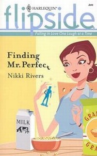 Enlarge image Cover: Finding Mr. Perfect - Harlequin Flipside
