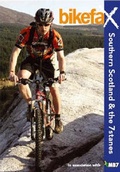 Cover: Southern Scotland and the 7stanes - Bikefax Ltd
