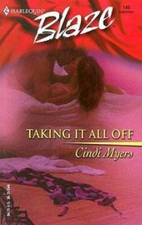 Enlarge image Cover: Taking It All Off - Harlequin Blaze
